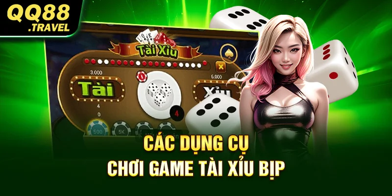 Tài xỉu bịp là gì? Các Loại Bịp Không Bị Phát Hiện 4 Các dụng cụ chơi game tài xỉu bịp