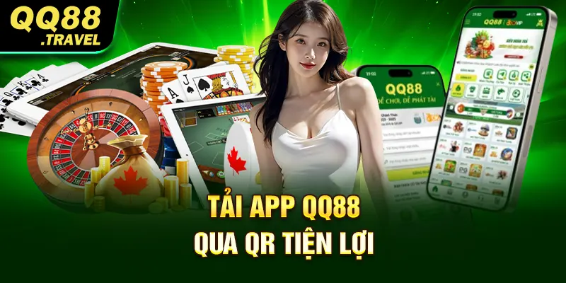 Tải App QQ88 - Khám Phá Thế Giới Trò Chơi Đỉnh Cao 3 Tải app QQ88 qua QR tiện lợi